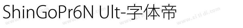 ShinGoPr6N Ult字体转换